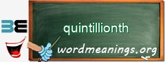 WordMeaning blackboard for quintillionth